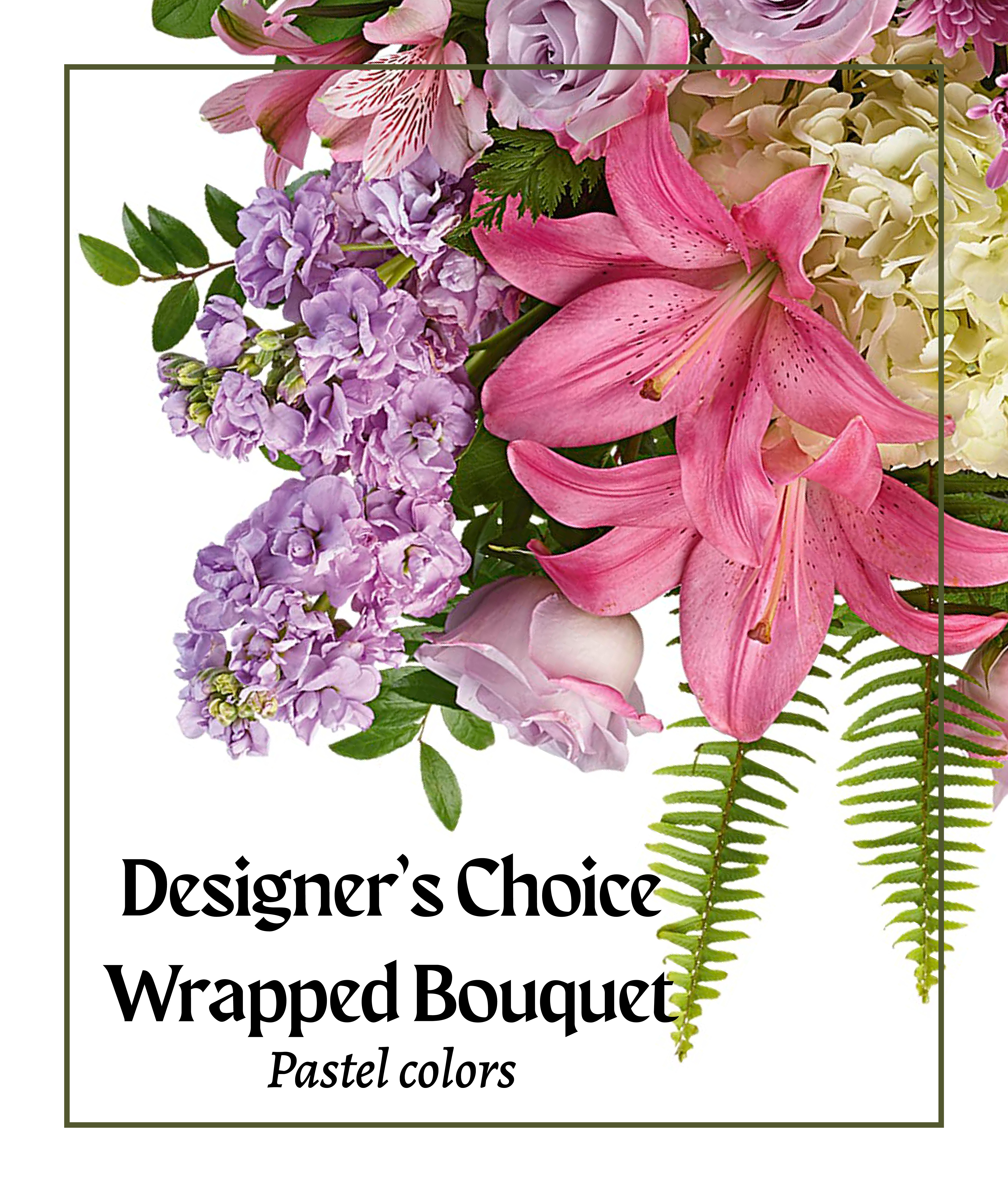 Designer's Choice Wrapped Bouquet